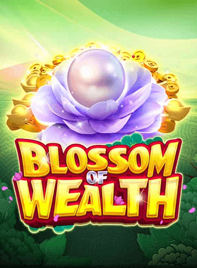Blossom Of Wealth